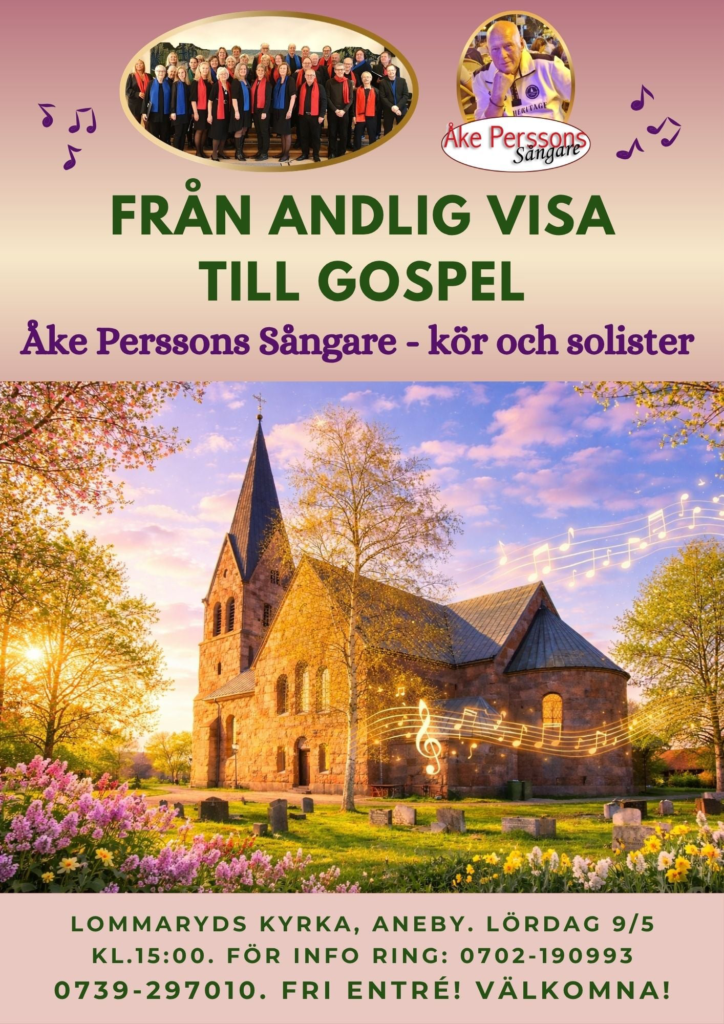 Från andlig visa till gospel – Konsert i Lommaryds kyrka lördag 9 maj kl. 15.00